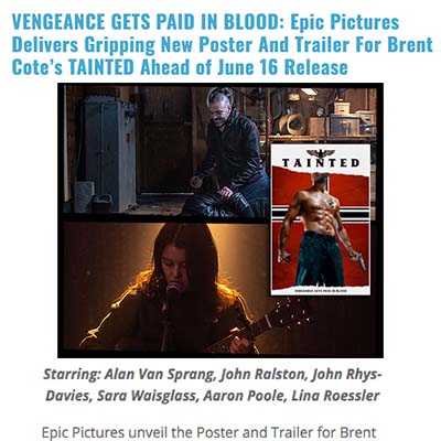 VENGEANCE GETS PAID IN BLOOD: Epic Pictures Delivers Gripping New Poster And Trailer For Brent Cote’s TAINTED Ahead of June 16 Release
